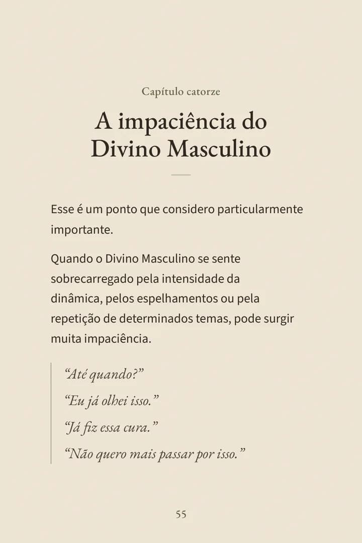 Página 55 do e-book: A impaciência do Divino Masculino
